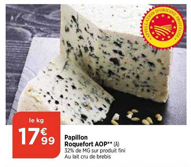 Papillon Roquefort Aop