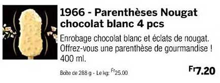 parenthèses nougat chocolat blanc 4 pcs