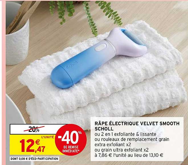 râpe électrique velvet smooth scholl