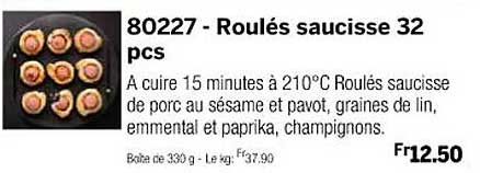 roulés saucisse 32 pcs