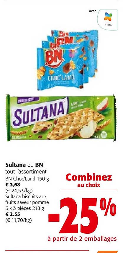 sultana ou bn tout l'assortiment