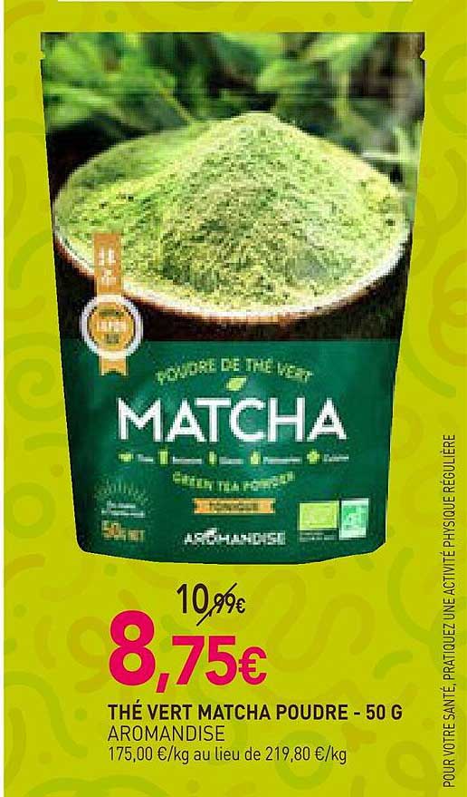 thé vert matcha poudre aromandise