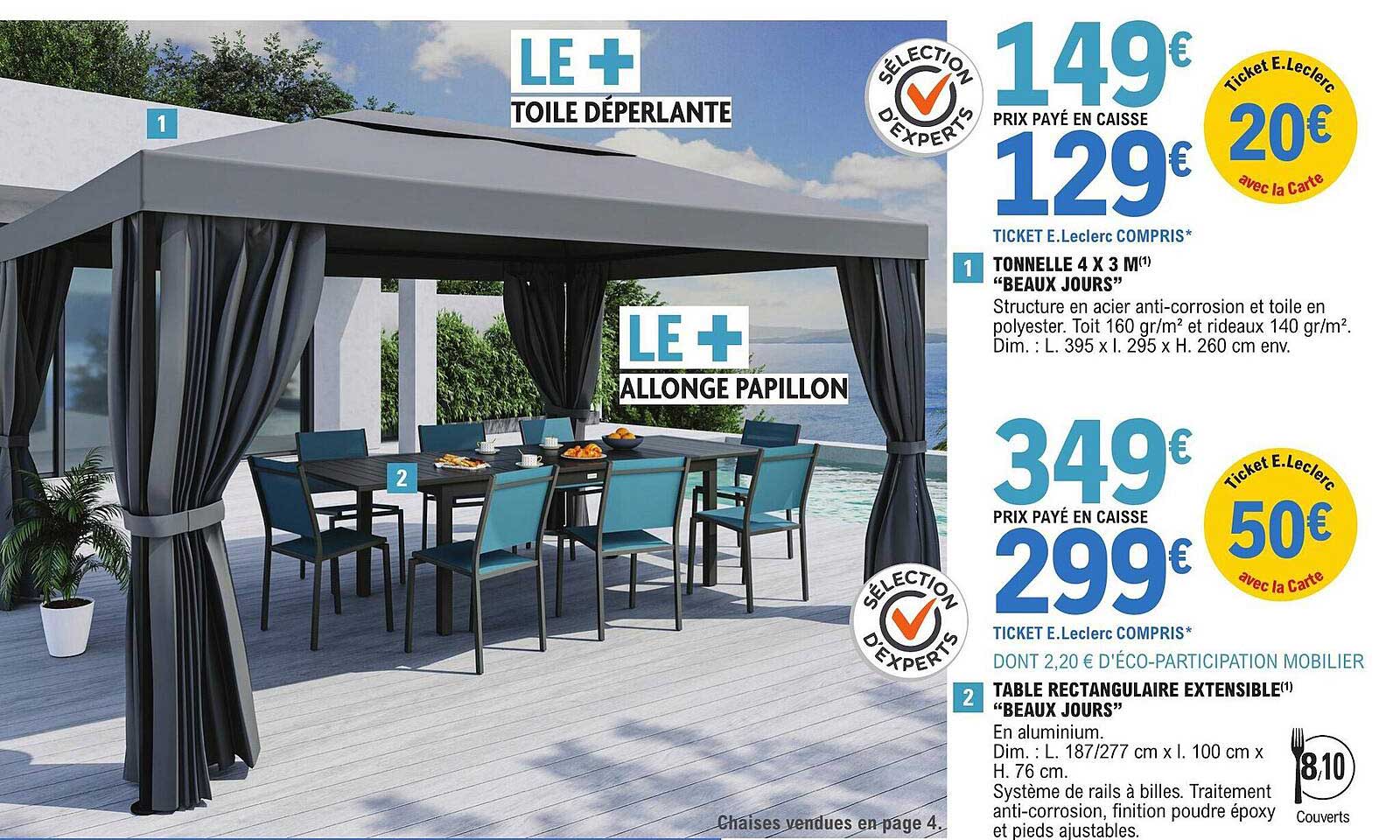 tonnelle 4 x 3 m "beaux jours", table rectangulaire extensible "beaux jours"