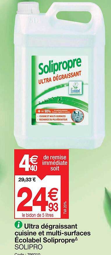 ultra dégraissant cuisine et multi-surfaces écolabel solipropre solipro