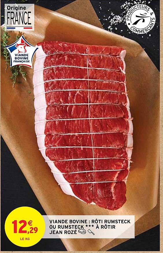 viande bovine : rôti rumsteck ou rimsteck à rotir jean rozé