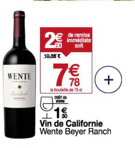 vin de californie wente beyer ranch