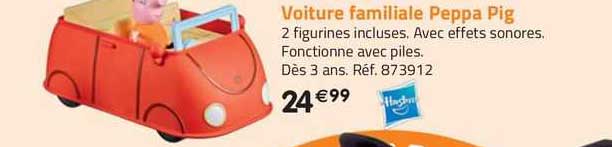 voiture familiale peppa pig hasbro