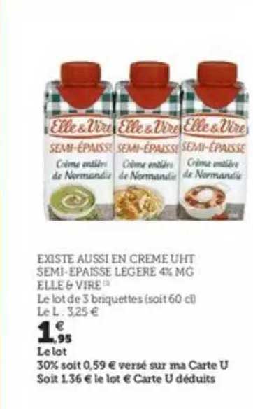 Crème Uht Semi-épaisse Légère 4% Mg Elle & Vire
