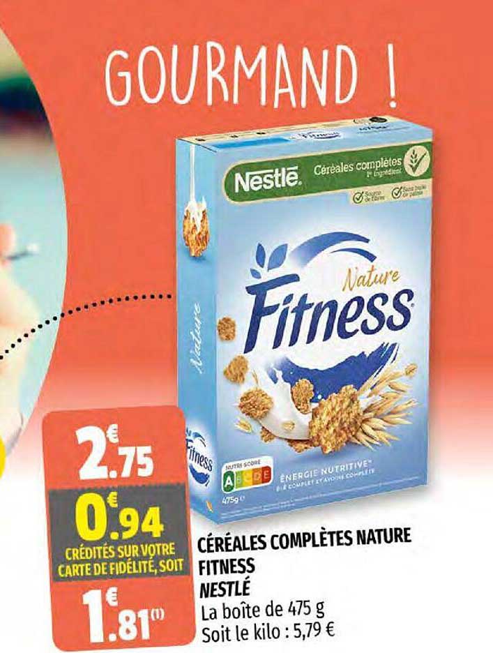 céréales complètes nature fitness nestlé