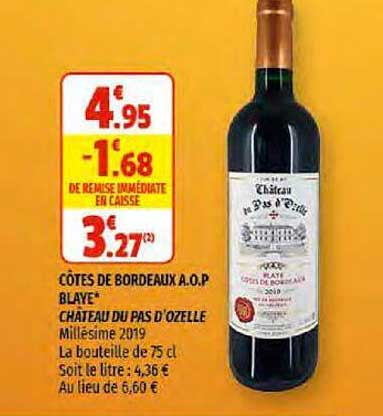 côtes de bordeaux a.o.p. blaye château du pas d'ozelle