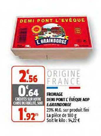 fromage demi pont l'évêque aop e.graindorge