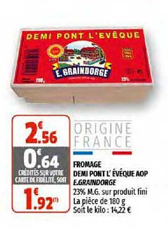 fromage demi pont l'évêque aop e.grandorge