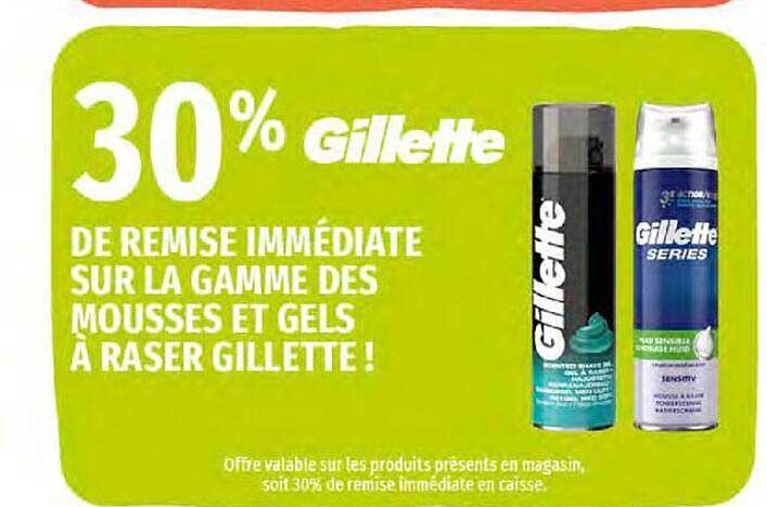 la gamme des mousses et gels à raser gillette !