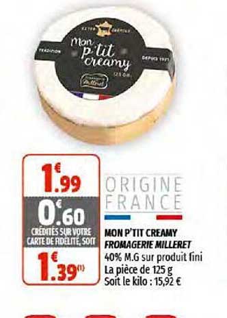 mon p'tit creamy fromagerie milleret