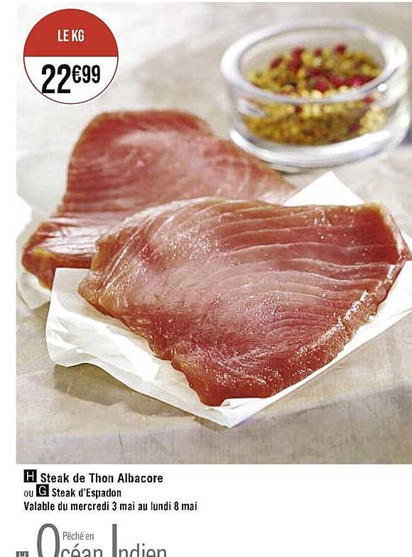 steak de thon albacore ou steak d'espadon