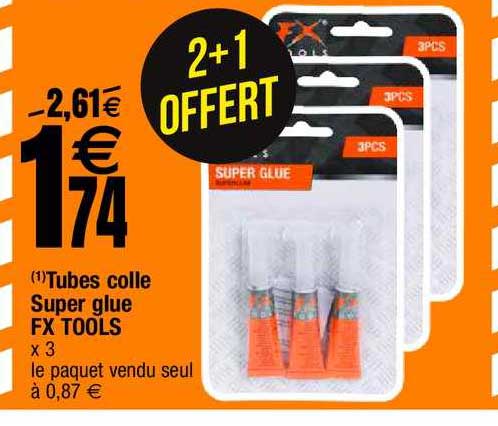 tubes colle super glue fx tools
