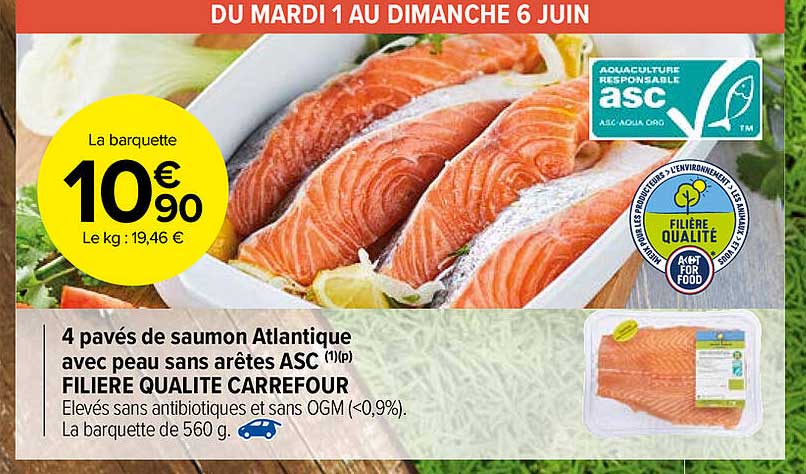 4 pavés de saumon atlantique avec peau sans arêtes ASC Filiere qualite carrefour