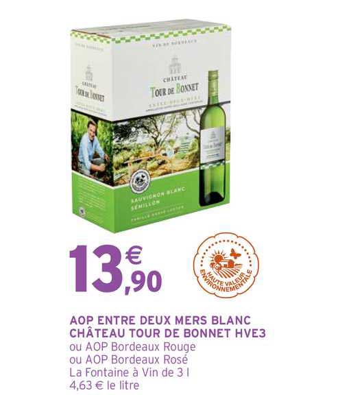 aop entre deux mers blanc château tour de bonnet hve3