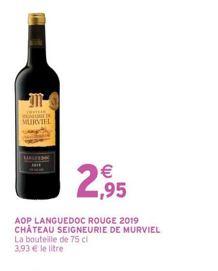Aop Languedoc Rouge 2019 Château Seigneurie De Murviel