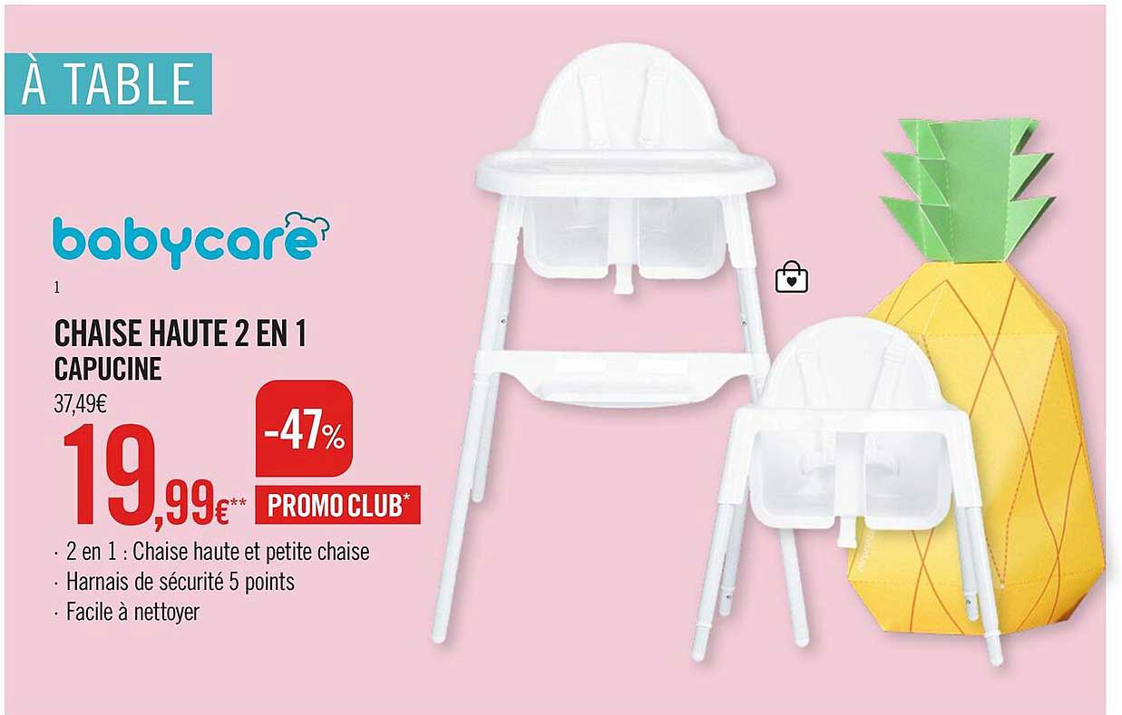 Babycare Chaise Haute 2 En 1 Capucine