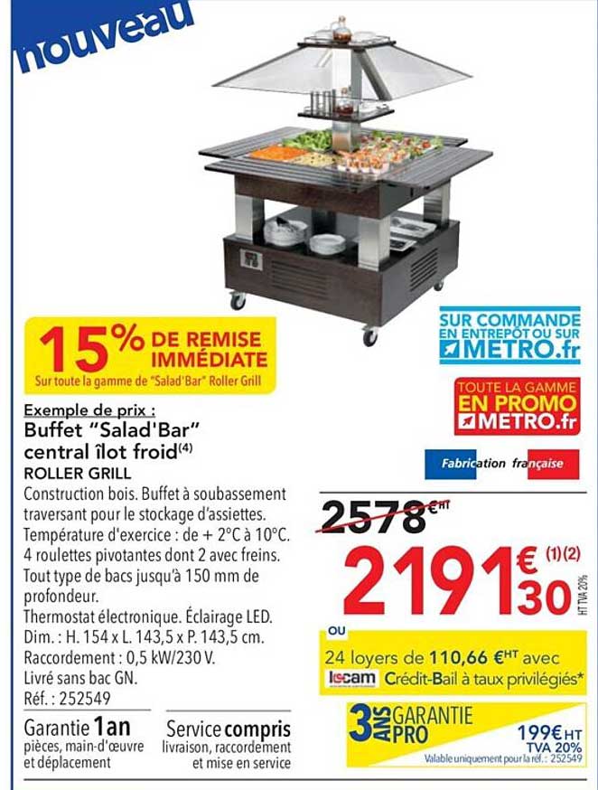 Buffet "salad'bar" Central îlot Froid Roller Grill