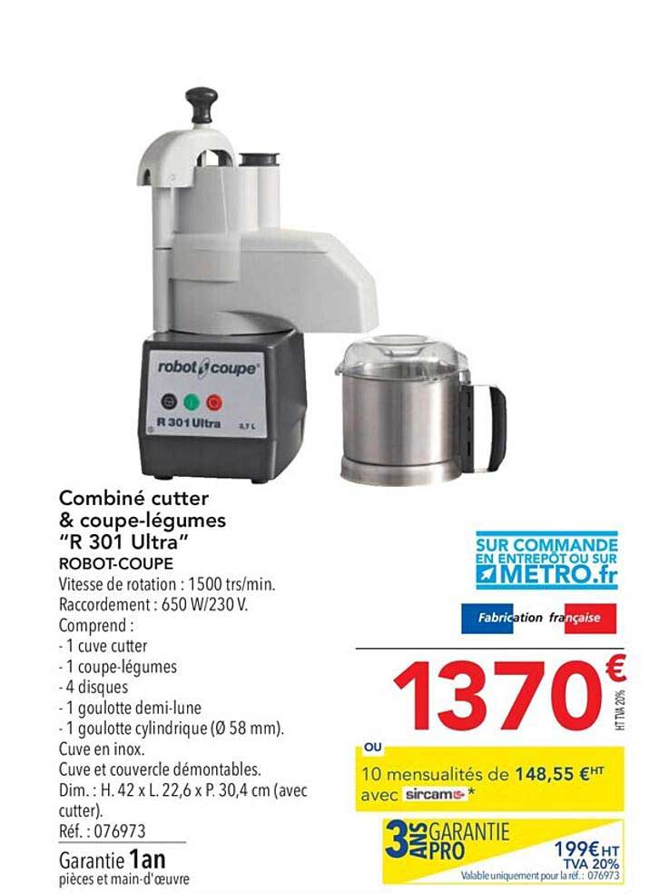 combiné cutter & coupe-légumes "r 301 ultra" robot-coupe