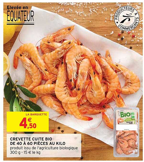 crevette cuite bio de 40 à 60 pièces au kilo