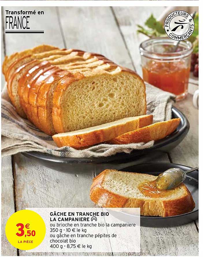 gâche en tranche bio la campanière