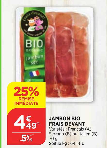 jambon bio frais devant