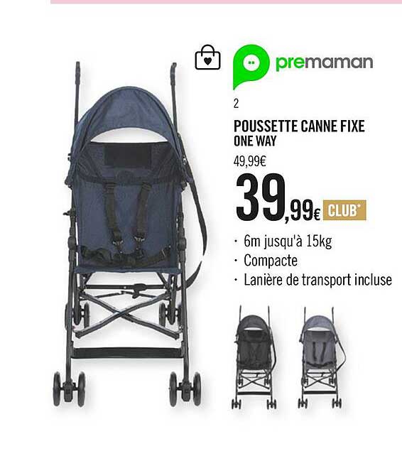 premaman poussette canne fixe one way