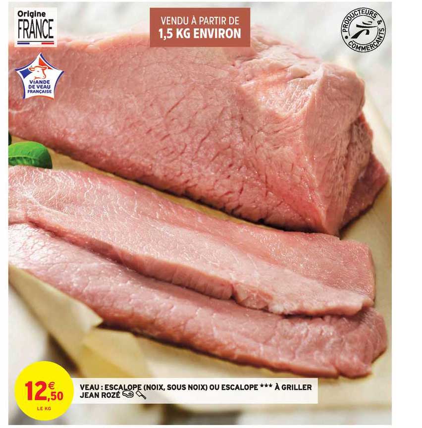 veau : escalope ou escalope a griller jean roze