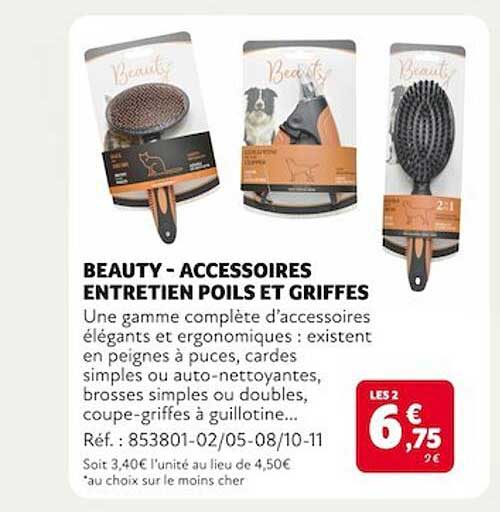 beauty - accessoires entretien poils et griffes