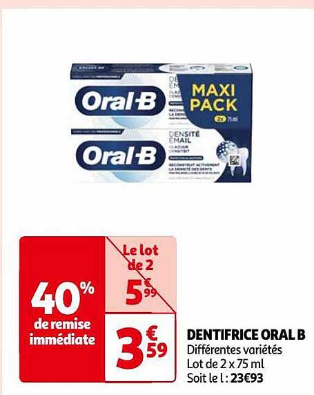 dentifrice oral b
