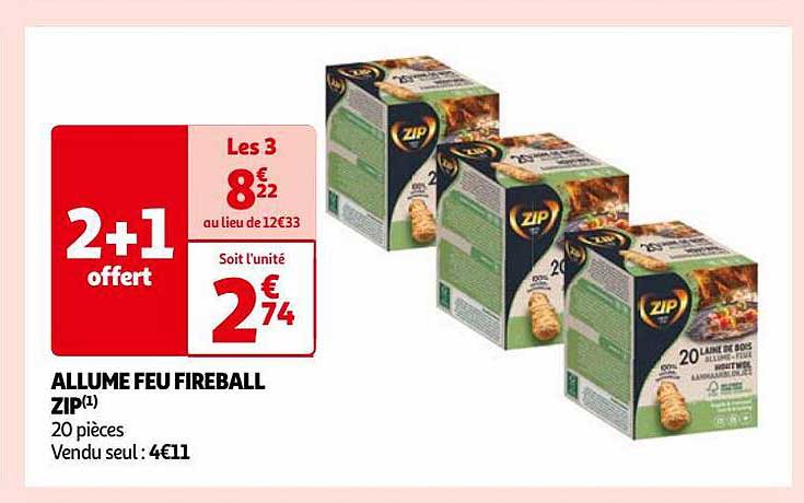 allume feu fireball zip