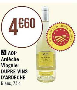 aop ardèche viognier dupré vins d'ardèche