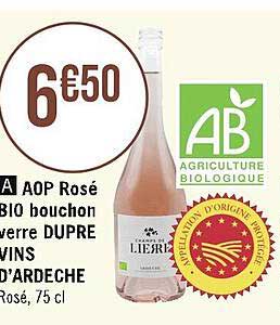 aop rosé bio bouchon verre dupré vins d'ardèche