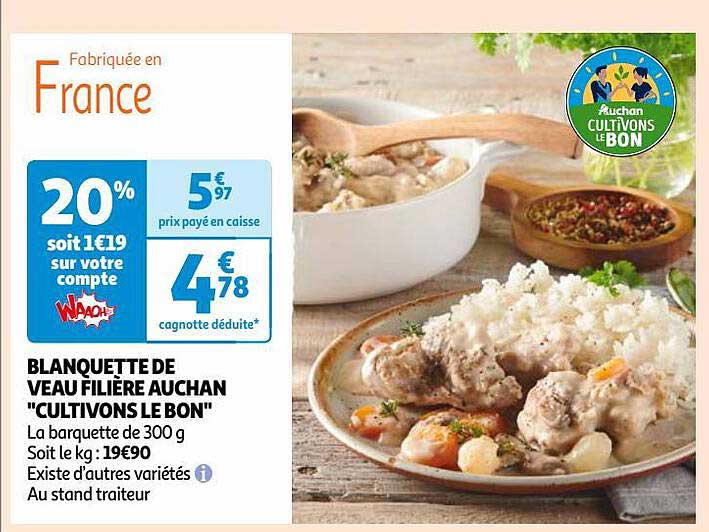 blanquette de veau filière auchan "cultivons le bon"