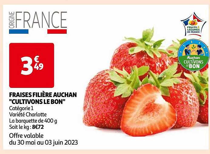 fraises filière auchan "cultivons le bon"