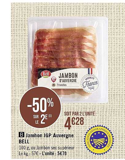 Jambon Igp Auvergne Bell
