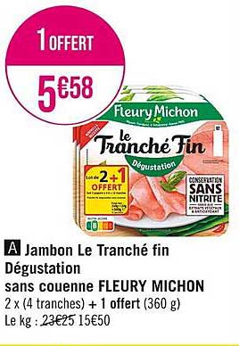jambon le tranché fin dégustation sans couenne fleury michon