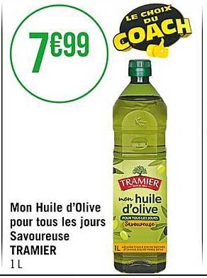 mon huile d'olive pour tous les jours savoureuse tramier
