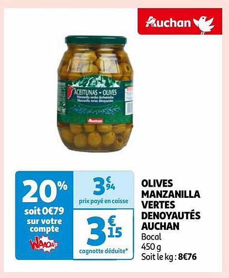 olives manzanilla vertes dénoyautés auchan