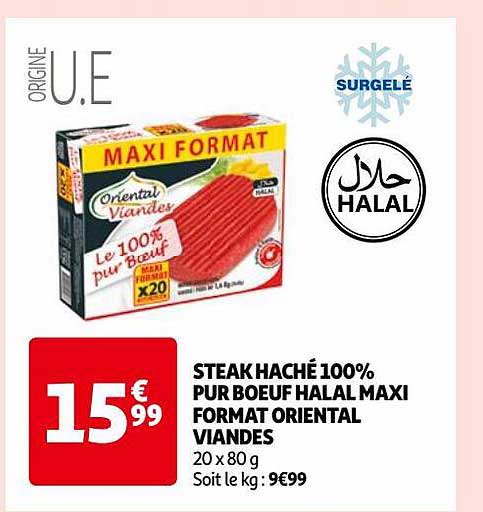 steak haché 100% pur bœuf halal maxi format oriental viandes