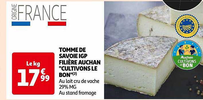 tomme de savoie igp filière auchan "cultivons le bon"