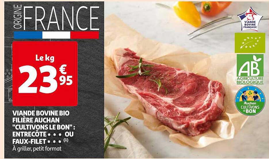 viande bovine bio filière auchan "cultivons le bon" entrecôte*** ou faux-filet***