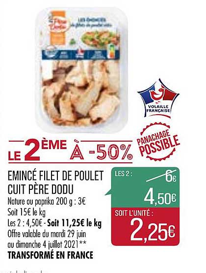 émincé filet de poulet cuit père dodu