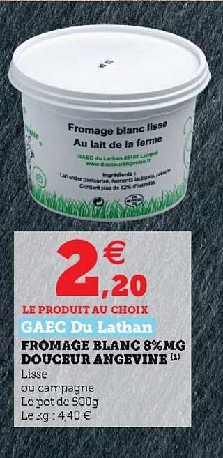 Fromage Blanc 8% Mg Douceur Angevine Gaec Du Lathan