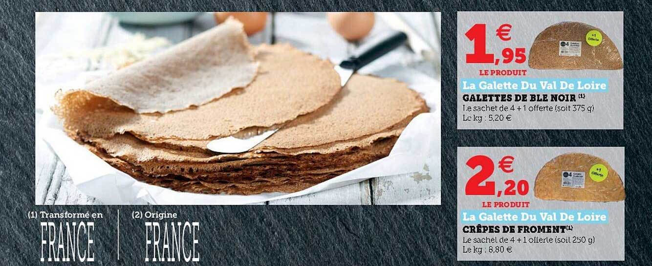 galette de blé noir la galette du val de loire, crêpes de froment la galette du val de loire