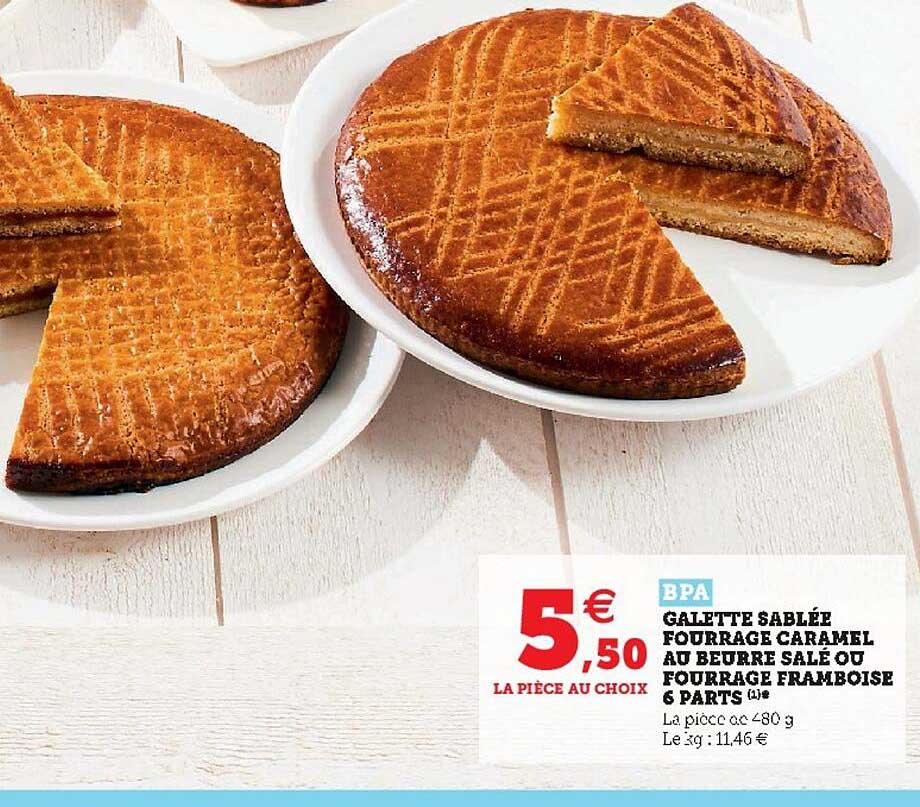 galette sablée fourrage caramel au beurre salé ou fourrage framboise 6 parts bpa