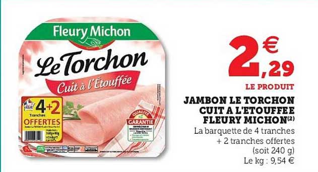 jambon le torchon cuit à l'étouffée fleury michon